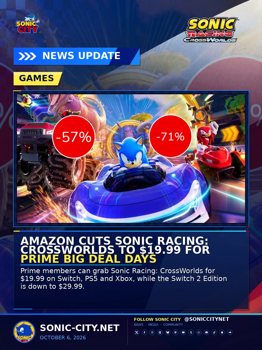 soniccitynet's tweet photo. 💸 Sonic Racing: CrossWorlds has dropped to just $19.99 for Prime Big Deal Days!

The Amazon Exclusive Edition is $19.99 on Switch, PS5 and Xbox, while the Switch 2 Edition is down to $29.99 through October 7.

Article in the replies!

#SonicNews https://t.co/Ly0IlqMYFf