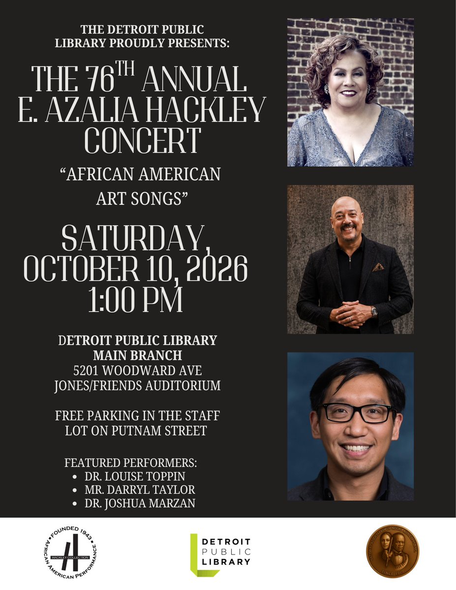 DetroitLibrary's tweet photo. Join us on Saturday, October 10 at 1:00 pm at the Main #detroitpubliclibrary for the 76th Annual E. Azalia Hackley Concert. Featured vocalists Dr. Louise Toppin and Mr. Darryl Taylor will be accompanied on the piano by Dr. Joshua Marzan.

For more info: https://t.co/x6tGEvoUBO https://t.co/9opHKNeoAW