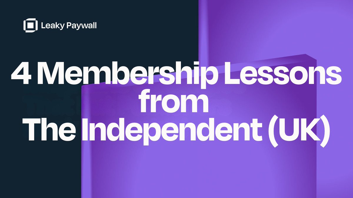 LeakyPaywall's tweet photo. How The Independent Builds Its Membership Tiers, and the Version Your Site Can Copy leakypaywall.​com/independent-membership-tiers/ @LeakyPaywall #MembershipModel #Subscriptions #DigitalMarketing #WordPress #ContentStrategy https://t.co/qgrNcoCBNZ