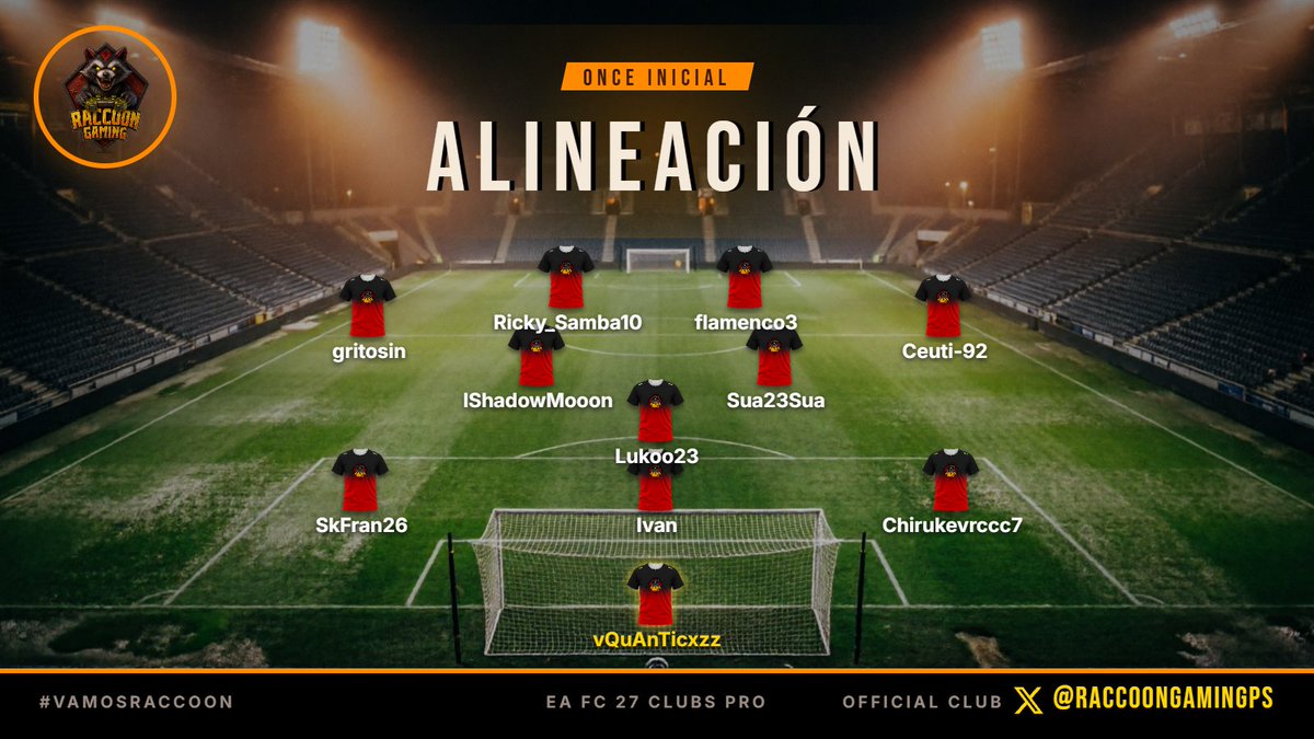 RaccoonGamingPS's tweet photo. La alineación sobre la mesa y la madriguera enchufada. Ni excusas ni nervios: solo fútbol y escudo. 
El que falte, que se etiquete en respuestas. ⚡🦝
 #VamosRaccoon https://t.co/uKnprTpVTV
