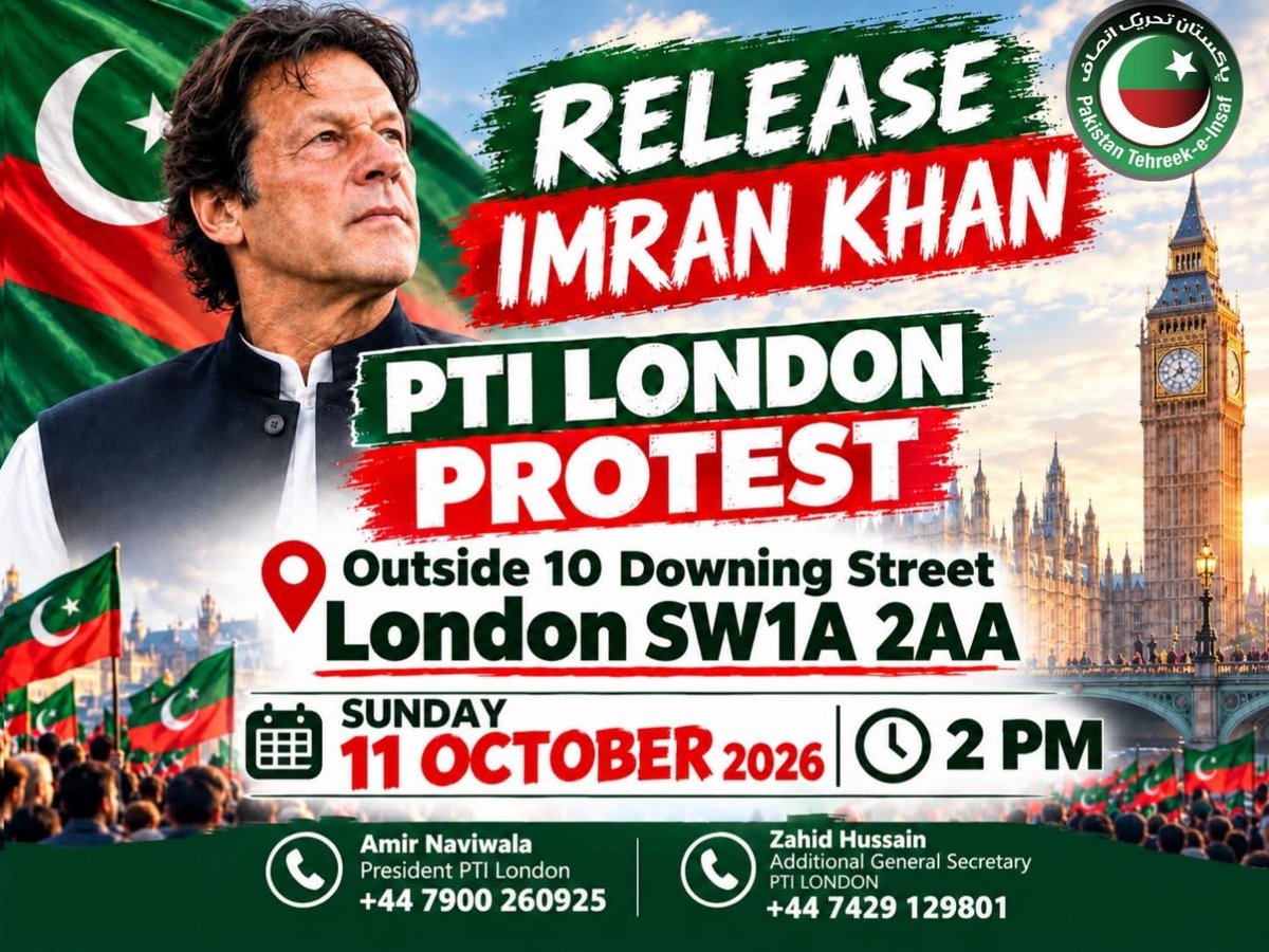AlamBakht_PTI's tweet photo. Join PTI London at 10 Downing Street on Sunday, 11 October, 2PM, calling for medical care and the release of Imran Khan and his sisters.

📍 10 Downing Street, London SW1A 2AA

#ReleaseImranKhan #HumanRights #EndFascism https://t.co/S32sIj8JEU