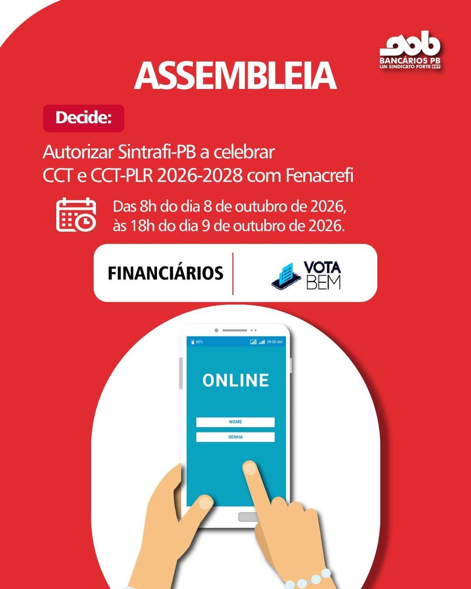 BancariosPb's tweet photo. [ASSEMBLEIA]

O Sintrafi-PB, convoca todos os financiários, da sua base territorial, para participarem de uma Assembleia a realizar-se nesta quinta (08/10) e sexta (09/10), de forma virtual pelo Sistema Vota Bem, com votação das 8h do dia 08/10/2026 às 18h do dia 09/10/2026. https://t.co/3ebQm5vR80