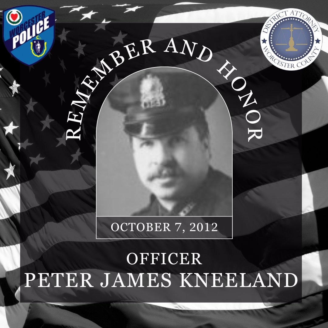 worcesterda's tweet photo. Today we remember and honor @WorcesterPD Officer Peter James Kneeland. End of Watch: October 7, 2012 https://t.co/eJDV1sehCf