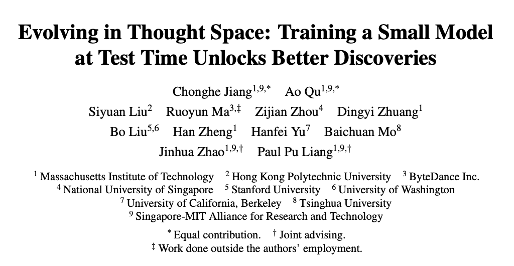 ao_qu18465's tweet photo. (1/8) 💡 To make better discoveries, it can be enough to train only the idea generator.

Guidance-TTT trains a small 8B model at test time to propose better ideas, while a frozen model turns them into code. The resulting programs are then evaluated to provide the reward for updating the small model. 🔄

Using only open-weight models and no web access, we outperform the best reported results on 4 discovery tasks. 🧵

Paper and code are out:

📄 Paper: https://t.co/zHFvrOXhpw

💻 Code: https://t.co/jQPbPRmovn