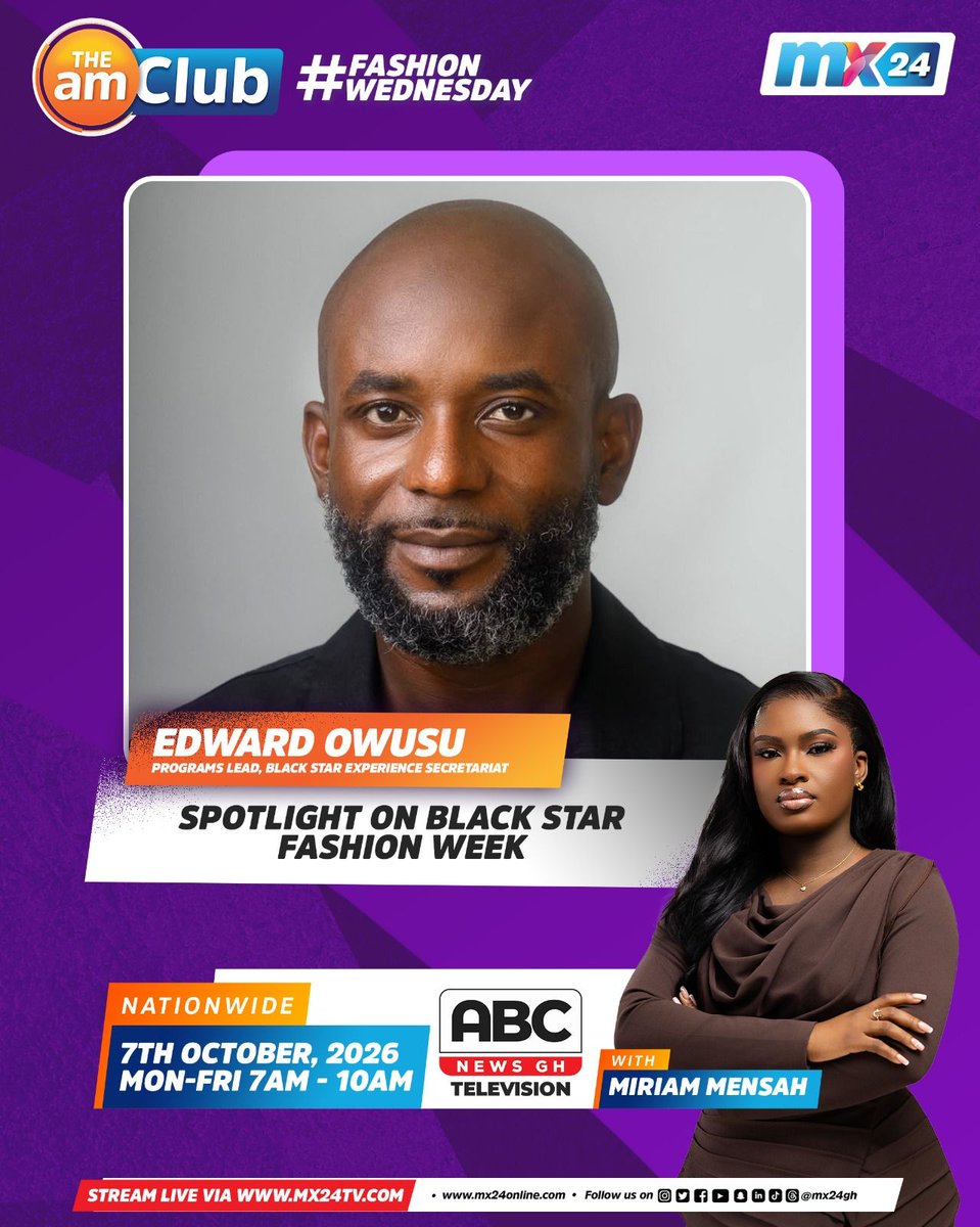 mx24gh's tweet photo. Join us on #FashionWednesday as we throw the spotlight on Black Star Fashion Week, an initiative by the Ghana Tourism Authority and the Government of Ghana.
📺 Catch us live on ABC News and MX24 TV!
#mx24gh #funfearlessfactual #TheAMClub #FashionWednesday https://t.co/VB47zTQCEN