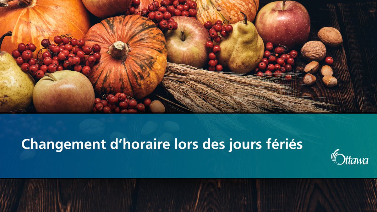 ottawaville's tweet photo. L’Action de grâce arrive!

Veuillez noter que certains services d’#OttVille, tels que la collecte des déchets, suivront l’horaire des jours fériés le lundi 12 octobre.

Autres changements apportés aux horaires : https://t.co/QEGxUMKNYN https://t.co/vMyVLdBi97