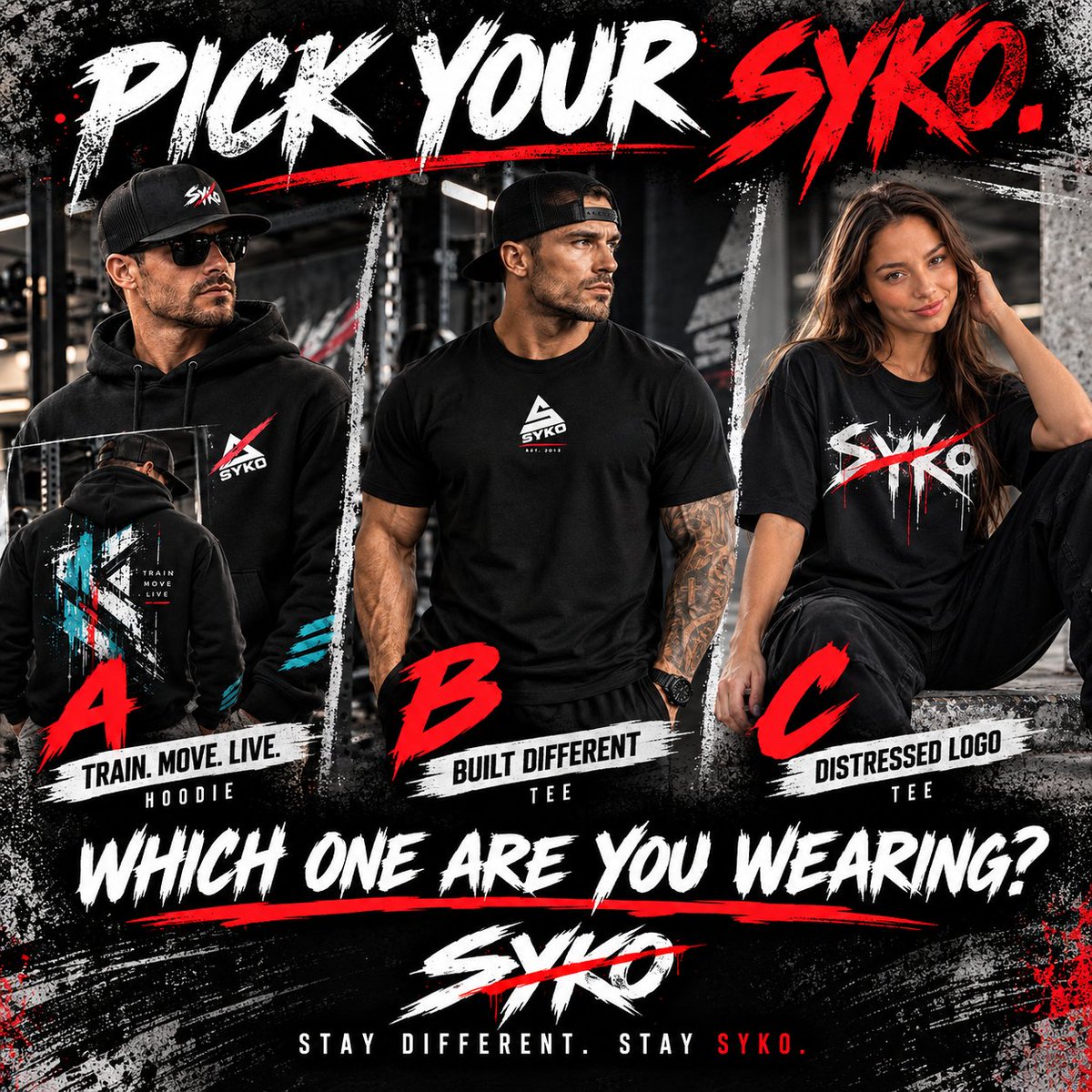 sykoshopdotcom's tweet photo. PICK YOUR SYKO.
A — Train. Move. Live. Hoodie
B — Built Different Tee
C — Distressed Logo Tee
A, B or C? 👇
STAY DIFFERENT. STAY SYKO.
#SYKO #StayDifferent https://t.co/Tp6N41RNKH