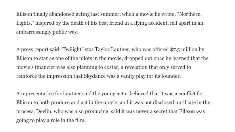 snmrrw's tweet photo. Ellison wanted to continue acting, wrote a movie for himself, offered Taylor Lautner $7.5 million to co-star, and then Lautner backed out when he found out Ellison had cast himself in the movie, lol https://t.co/W3ikGyFPNu