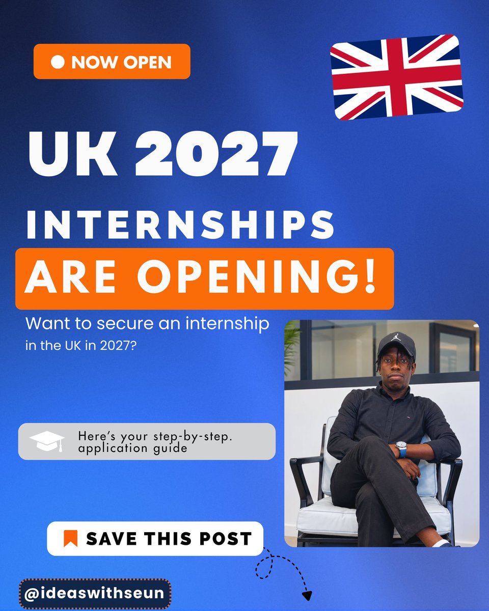 IdeasWithSeun's tweet photo. UK 2027 INTERNSHIPS ARE STARTING TO OPEN! 🇬🇧🎓

If you’re a student, recent graduate or someone looking to gain UK work experience, NOW is the time to start preparing.

Some 2027 programmes are already accepting applications, while others will open later in 2026 or in early 2027. https://t.co/sQzJuCtBQQ