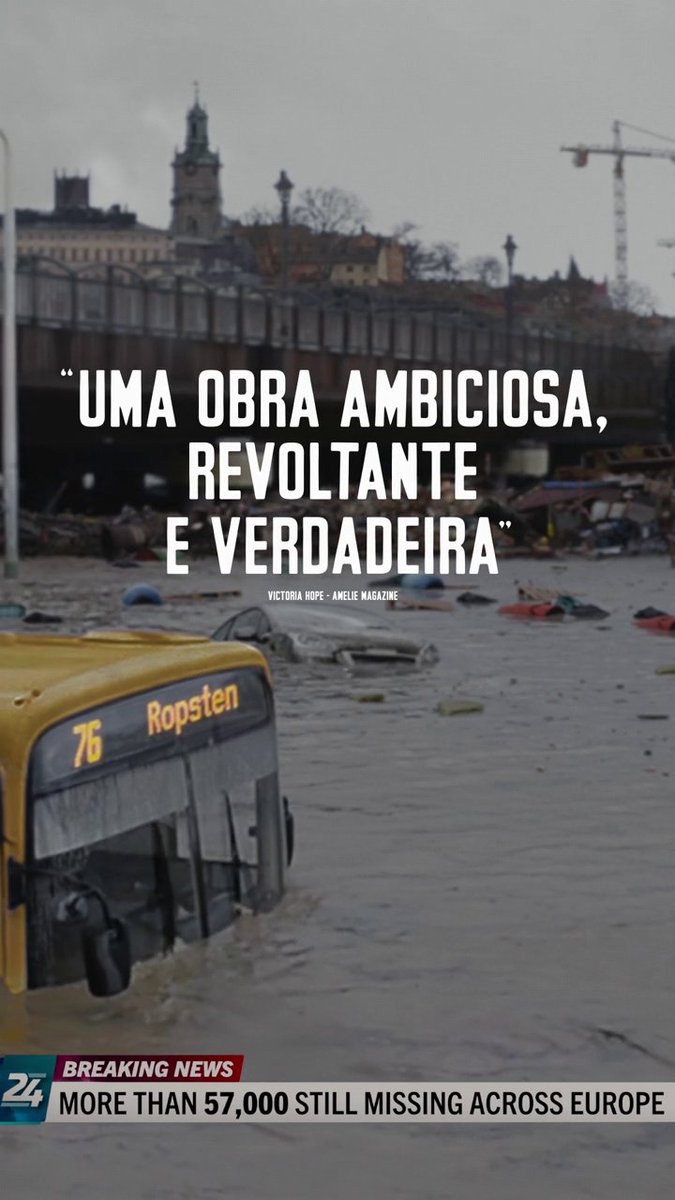 A news broadcast graphic shows a partially submerged bus marked '76 Ropsten' in floodwaters with debris floating nearby; the news ticker reads 'BREAKING NEWS: MORE THAN 57,000 STILL MISSING ACROSS EUROPE', accompanied by the quote 'UMA OBRA AMBICIOSA, REVOLTANTE E VERDADEIRA' by VICTORIA HOPE.