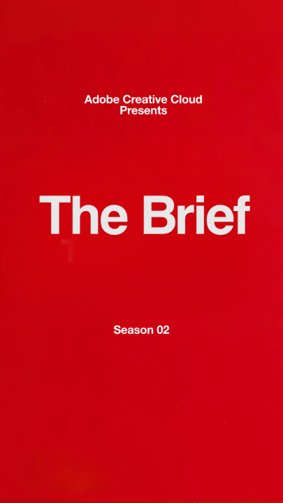 A red promotional poster for "The Brief" Season 02, presented by Adobe Creative Cloud, featuring bold white text announcing the upcoming series. The image serves as a striking visual teaser for the show, which features creative professionals reimagining past portfolio projects, streaming on YouTube starting October 7th.