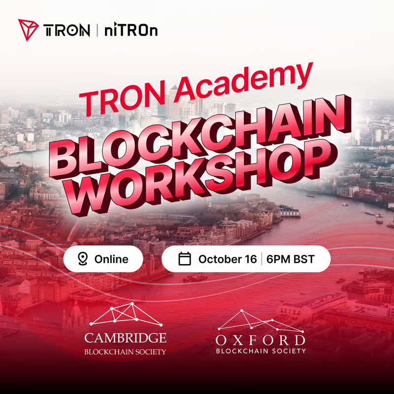 trondao's tweet photo. TRON Academy is bringing @camblockchains and @blockchainox together for an online blockchain workshop. 🎓🔻

🗓️ October 16 | 6PM BST

Register on Luma 👇 
https://t.co/Z5mGUtz6AE https://t.co/gE4vBQ7tcx