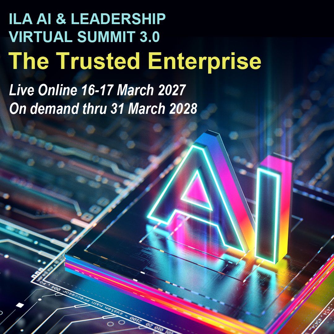 The_ILA's tweet photo. 📅 Save the Date!

2027 𝐀𝐈 &amp; 𝐋𝐞𝐚𝐝𝐞𝐫𝐬𝐡𝐢𝐩 𝐕𝐢𝐫𝐭𝐮𝐚𝐥 𝐒𝐮𝐦𝐦𝐢𝐭 3.0  
6–17 March 2027 | Live Online
On Demand: 31 March 2027–31 March 2028

More information coming soon! #leadership #AI #AIandleadership #ILA2027AISummit #coaching https://t.co/FU56QPgEkq