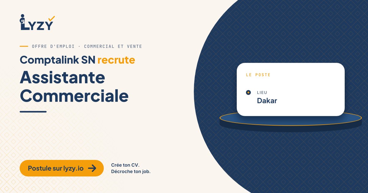 Lyzy_io's tweet photo. Comptalink SN recrute une Assistante Commerciale à Dakar : sens du contact, présentation, Word et Excel.
https://t.co/DPHu0YNcON #Emploi https://t.co/Sf9zBYaZMF