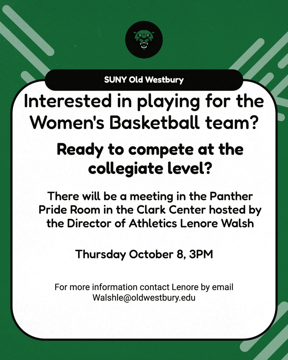 OW_Panthers's tweet photo. Interested in playing for SUNY Old Westbury Women’s Basketball?

Join Director of Athletics Lenore Walsh to learn about competing at the collegiate level!
Panther Pride Room (Clark Center)
-Thu, Oct 8 @3 PM
-Details: Walshle@oldwestbury.edu
#PantherPride #OWAthletics #GoPanthers https://t.co/JK8YPYEHJG