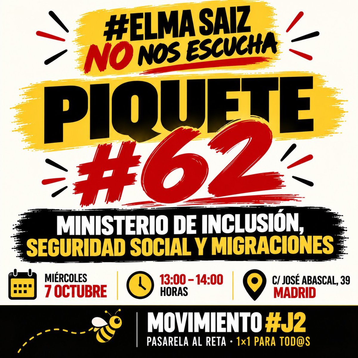 MovimientoJ2's tweet photo. PIQUETE #62
Miércoles, 7 de octubre: trasladamos nuestro piquete al Ministerio de Inclusión, Seguridad Social y Migraciones.
📍 C/ José Abascal, 39
🕐 13:00–14:00 h
#ElmaSaizNoNosEscucha
¡ACUDE!
#SomosLosJ2
@SaizElma 
@corujoborja 
@inclusiongob https://t.co/m1wdQgCYfH