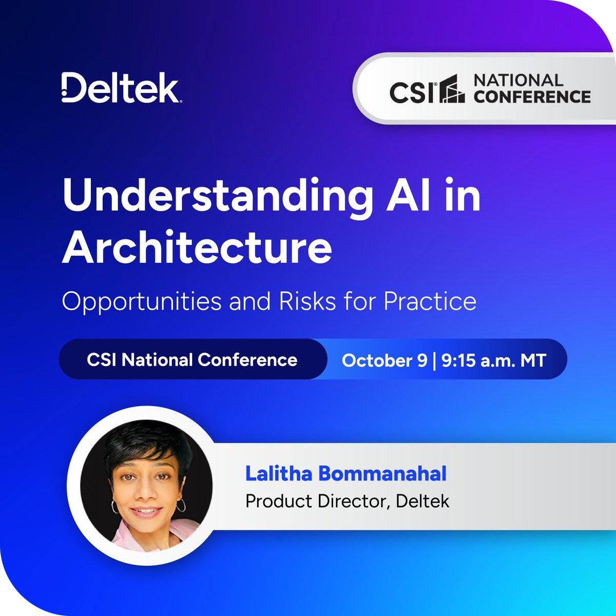 Deltek's tweet photo. How are architecture firms turning AI potential into practical results?

Join #TeamDeltek's Lalitha Bommanahal at the CSI National Conference to explore AI adoption trends, real-world tools, and emerging opportunities to improve project outcomes.

https://t.co/UKFuYywiLv https://t.co/BHvvjGOT5C