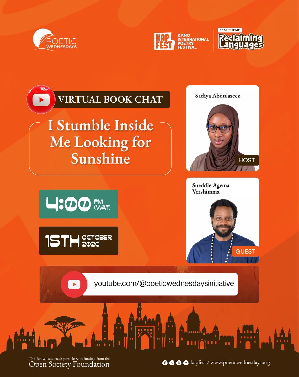Kanopoetryfest's tweet photo. I Stumble Inside Me Looking for Sunshine

Join multiple award-winning poet and cultural curator Su’eddie Vershima Agema and Sadiya Abdulazeez for a conversation about his writing and his recently published book, I Stumble Inside Me Looking for Sunshine.

Head to our YouTube channel on Thursday, 15 October, to watch this conversation, along with all our virtual book chats and panels from KAPFEST 3.0.

Subscribe to the channel and turn on your notifications so you don't miss it: https://t.co/21fAnXjdA4 

#KAPFEST26 #ReclaimingLanguages