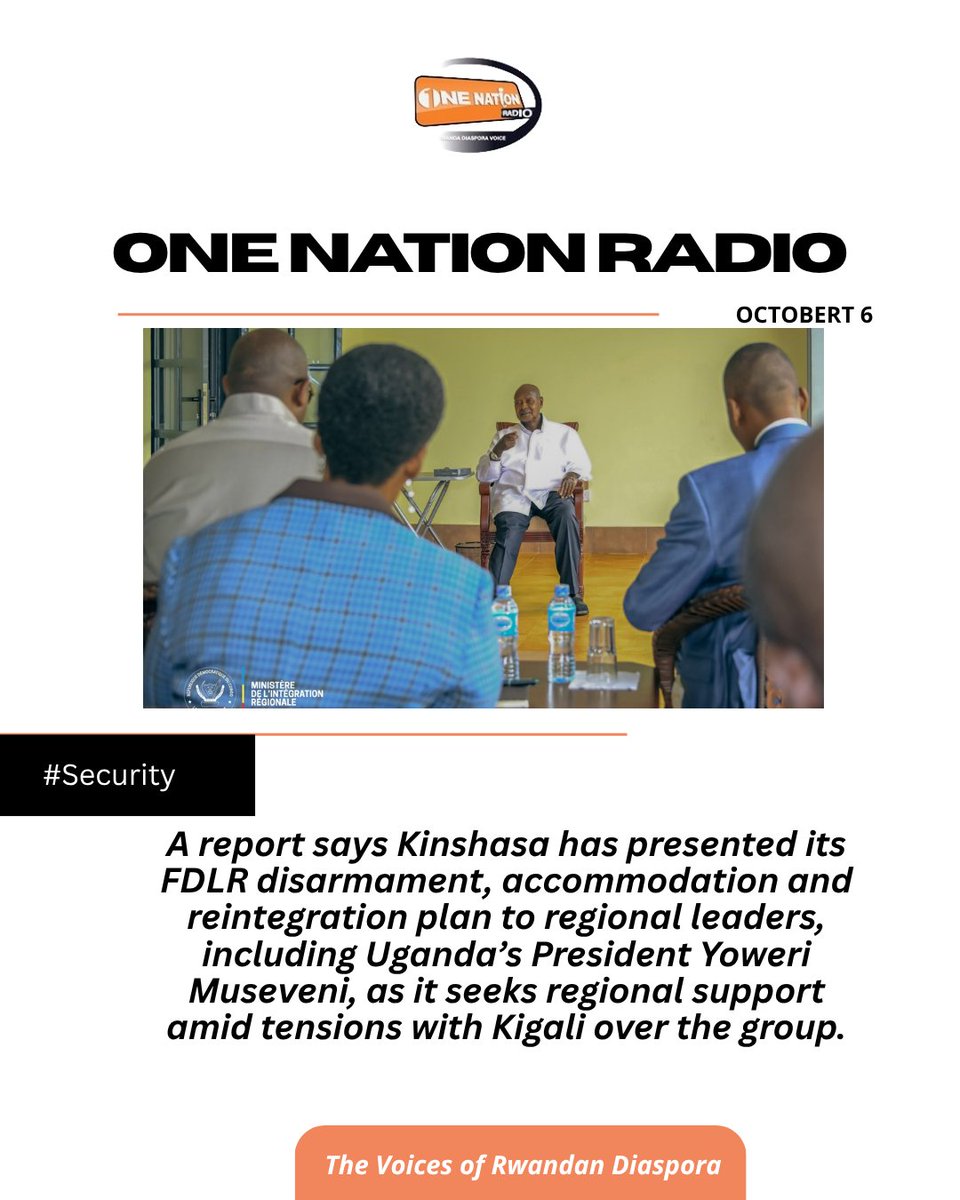OneNationRadio3's tweet photo. #Security: After approaching the presidents of #Togo, #Angola, #Congo and #Burundi, #Kinshasa has now also taken the #FDLR dossier to Uganda’s President Yoweri Museveni, as tensions with Kigali over the group continue,- report says. https://t.co/rffOCMIClO