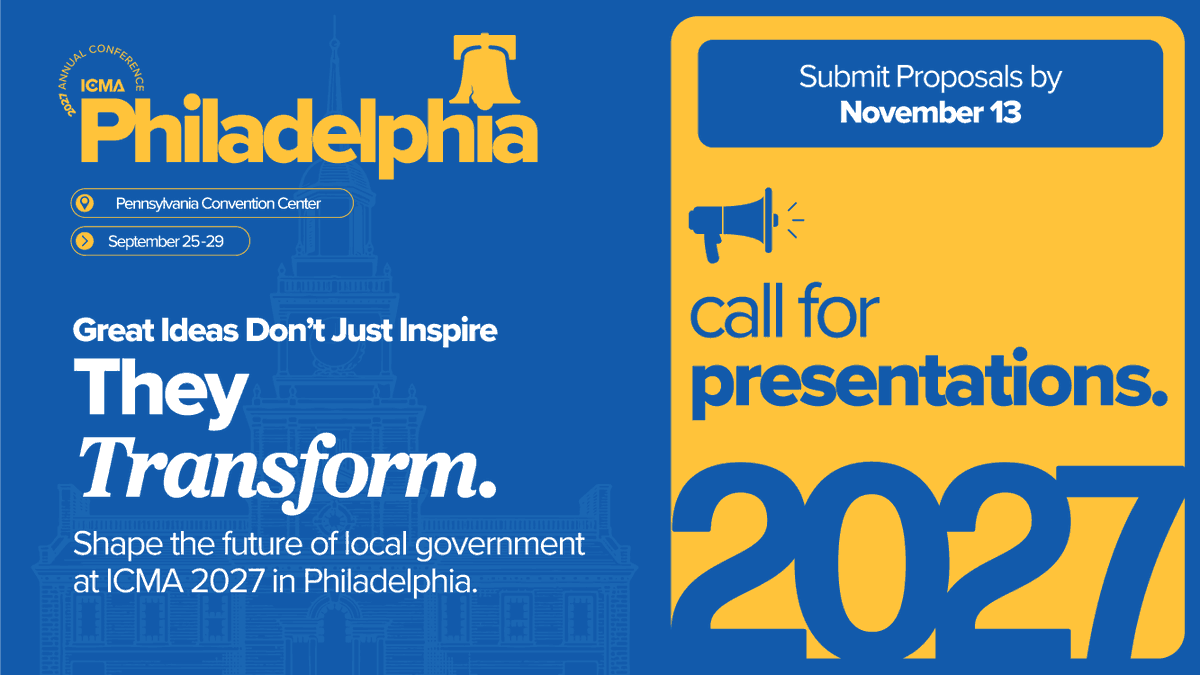 ICMA's tweet photo. Ready to shape the 2027 ICMA Annual Conference? Share your expertise in Philadelphia, September 25–29, 2027.  Don’t miss the deadline, submit your session proposal October 1–November 13, 2026! #ICMA2027 https://t.co/GRuKg2olWz https://t.co/K0xYm0tTq1