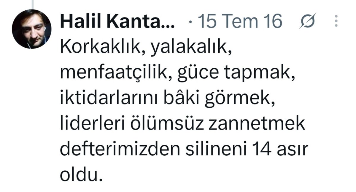 lisan_ihafi's tweet photo. Günü Halil Kantarcı'nın twitiyle kapatalım. Rahmet olsun. https://t.co/RBFcRLY7YR