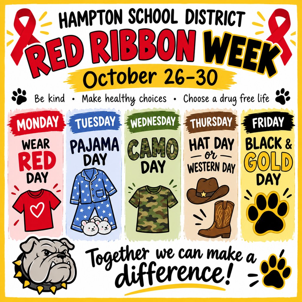HSDBullDogs's tweet photo. Plan ahead for Red Ribbon Week October 25-30, 2026!
#ChooseHampton #RedRibbonWeek2026 https://t.co/L7OQlZ3aJJ