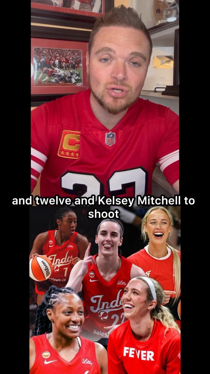 A TikTok-style video screenshot of a man in a red 49ers jersey with a captain's patch, captioned "and twelve and Kelsey Mitchell to shoot," overlaid on a collage of Indiana Fever WNBA players.