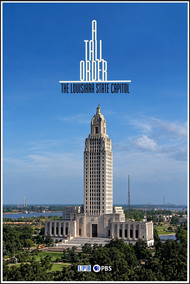 lpborg's tweet photo. It’s the house that Huey built. A TALL ORDER: THE LOUISIANA STATE CAPITOL explores the story behind the art, the architecture, and the political struggle to build the Louisiana State Capitol. Watch tonight at 8:00pm on LPB. https://t.co/3vaz0gI8If