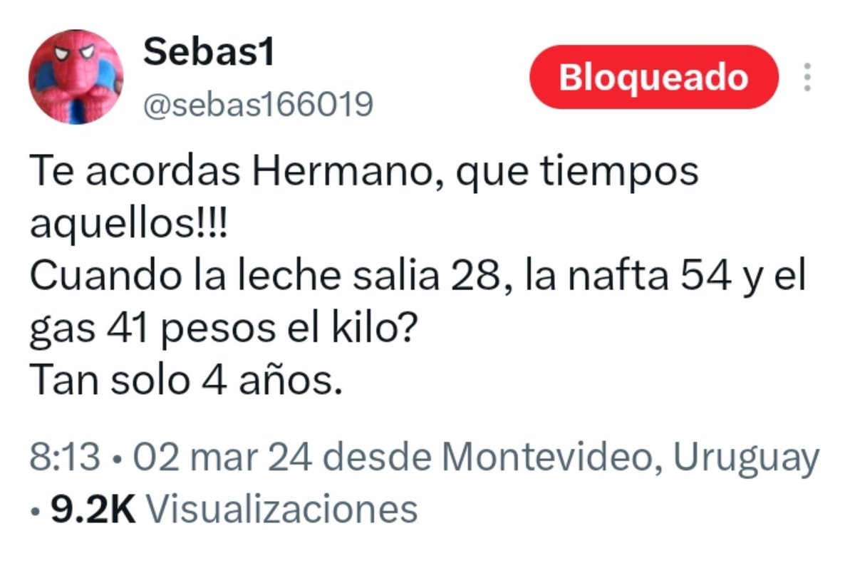 AltaFachaUy's tweet photo. Paaaahhh, qué mal envejeció este tweet 🤣🤣🤣🤣🤣🤣
Pobre tipo 🤡

Octubre del 2026:
La leche $45, la nafta $ 90 y el supergas $ 94.
Tan solo 1 año y medio. 

#FANM
#LaIzquierdaDestruye https://t.co/0kxJBdsLJJ