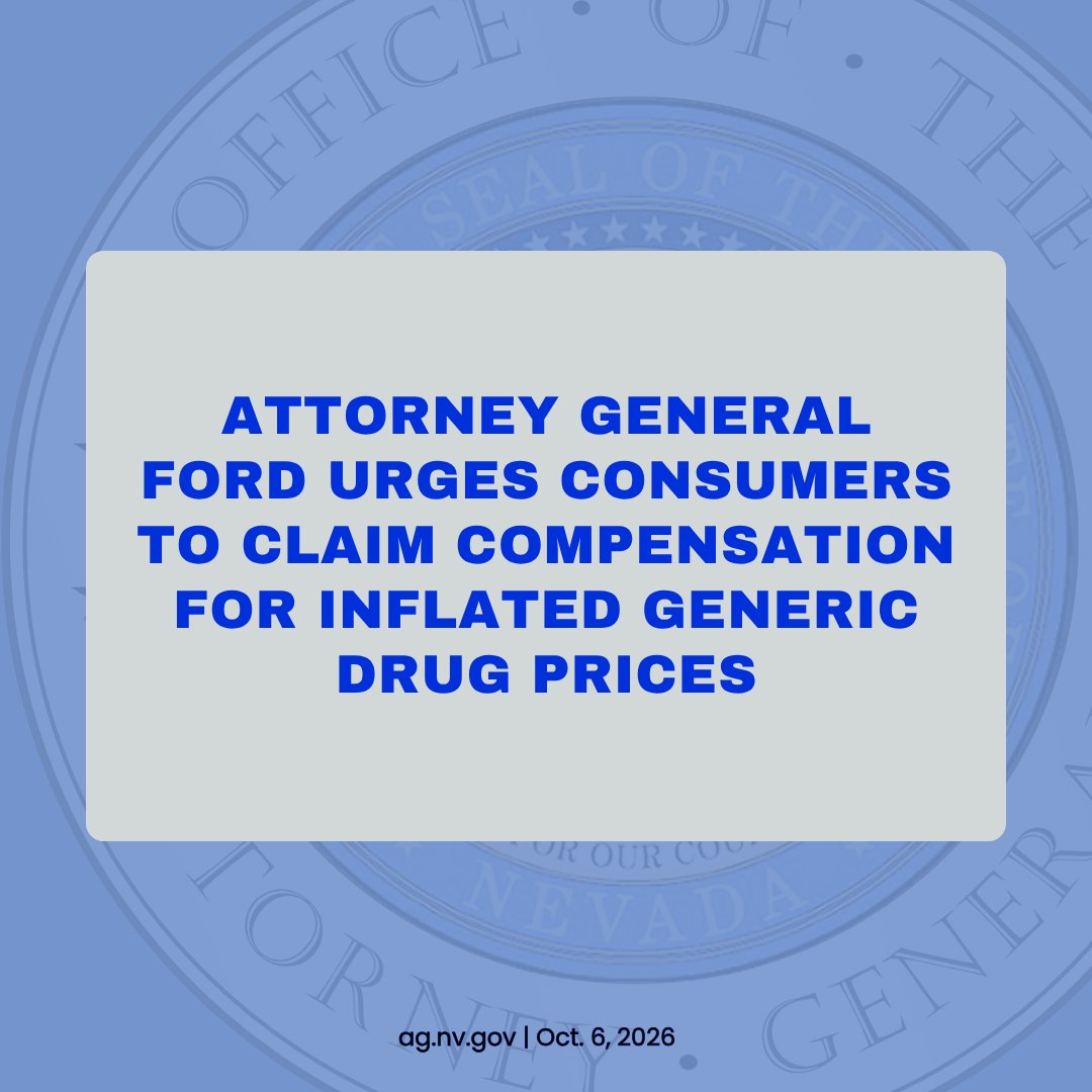 NevadaAG's tweet photo. Today, Attorney General Aaron D. Ford is urging consumers to check their eligibility for compensation for certain generic drug purchases and to submit a claim for compensation at https://t.co/KxlrjubPkn. https://t.co/18654ULBhX