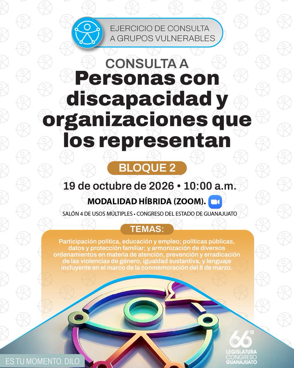 CongresoGto's tweet photo. La conversación continúa. ♿
Este 19 de octubre participa en el Bloque 2 de la Consulta a Personas con Discapacidad y organizaciones que las representan.
🕙 10:00 a. m.
💻 Modalidad híbrida (Zoom)
Es tu Momento. Dilo.
#ConstruimosContigo #La66 🤝📜