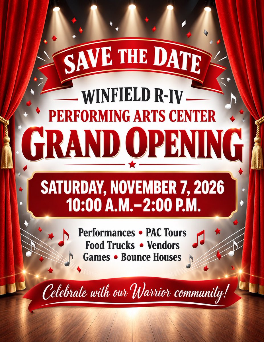 WinfieldNation's tweet photo. 🎭 SAVE THE DATE! ❤️🤍

Join us for the Winfield R-IV Performing Arts Center Grand Opening!

📅 Saturday, November 7, 2026
⏰ 10:00 a.m.–2:00 p.m.

Celebrate with performances, PAC tours, food trucks, vendors, games, and bounce houses! 
We are the Warriors! ❤️🤍 https://t.co/RKrxNMmtM6