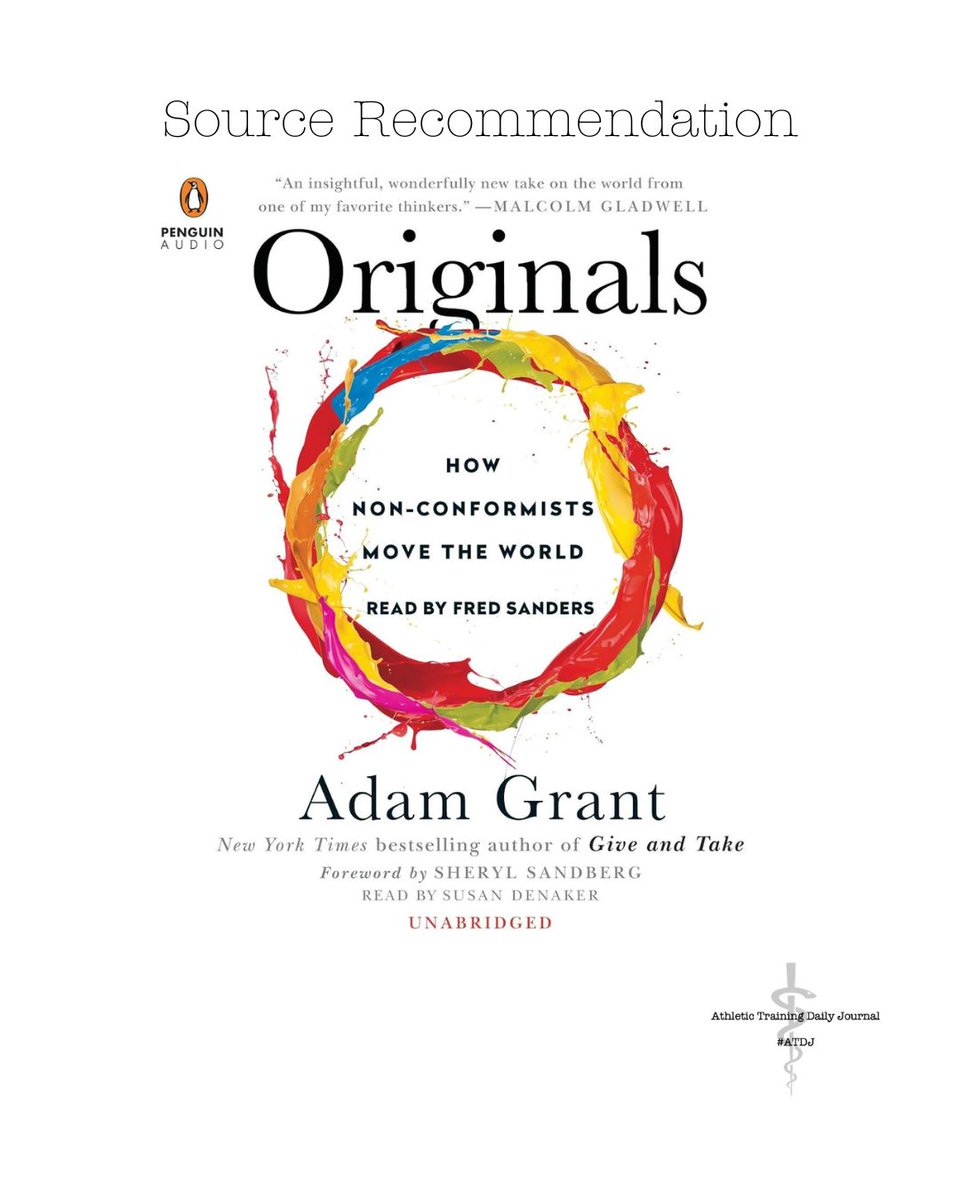 ATDailyJournal's tweet photo. Originals-Adam Grant
How non-conformists move the world.
LINK: https://t.co/328QNO4QAs
#ATDJ #complicatedsimple #resultsthatgiveback #heartbeatbarbell #reflection #growth #journal #personal #professional #ATimpact #athletictraining #community #leadership #management https://t.co/UQYPjwDylH