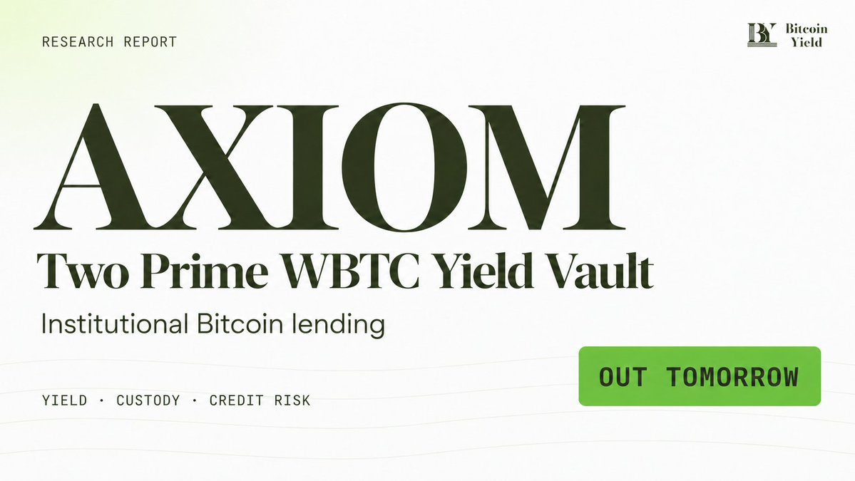 bitcoin_yield's tweet photo. Two Prime’s Axiom vault puts WBTC in the flow of institutional Bitcoin lending.

What does its first-loss capital actually cover? How do lenders exit? Expected returns?

Our research report breaks down the yield, custody, and risks.

Out tomorrow. https://t.co/plyKjxK7qB