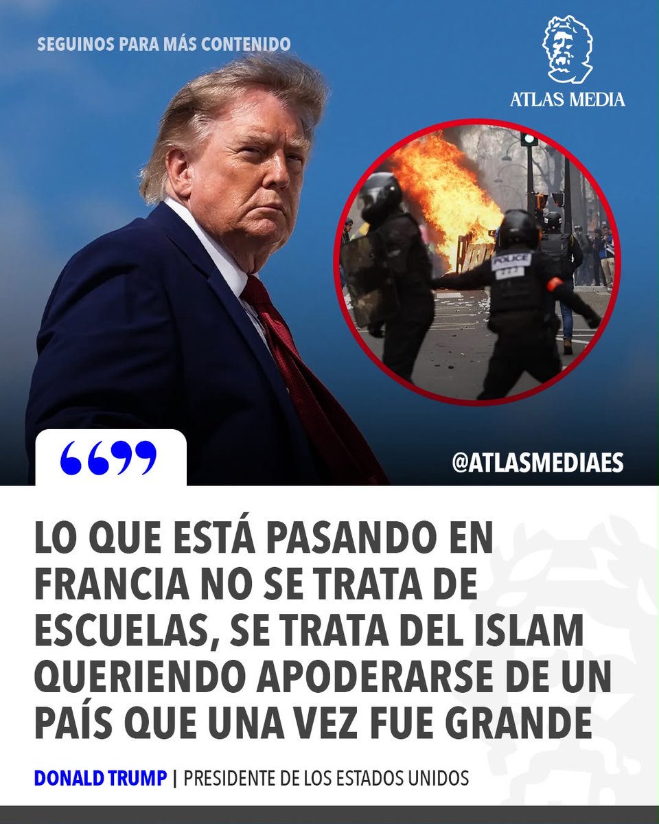 atlasmediaes's tweet photo. 🇫🇷🇺🇸☪️ | ÚLTIMO MOMENTO: El presidente de EEUU, Donald Trump, apuntó contra la invasión islamica en Francia. "Es el islam queriendo apoderarse de un país que una vez fue grande". https://t.co/14HhN63OWh