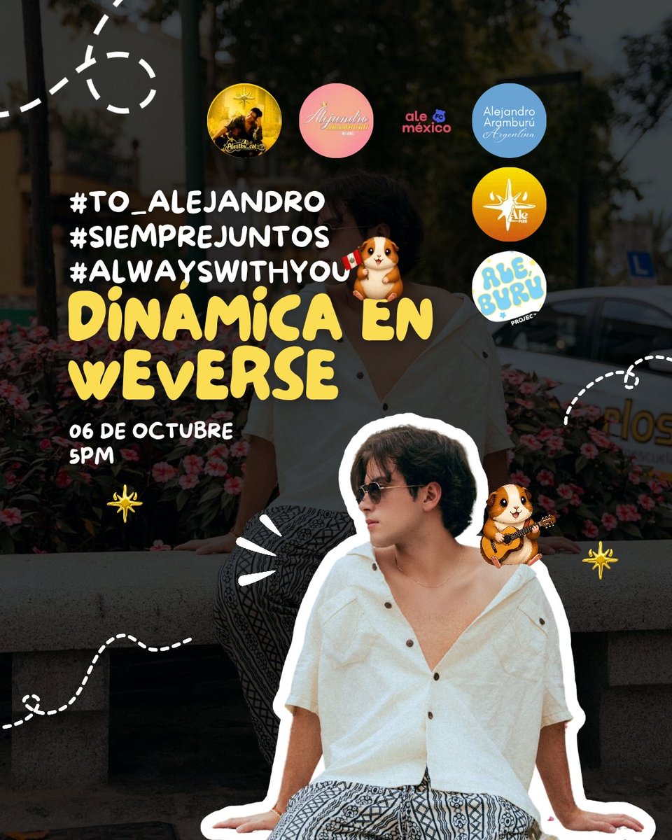 alearamburuLAT's tweet photo. 🌟| DINÁMICA

Tenemos programada una dinámica  para #Alejandro en Weverse!

Les invitamos a sumarse compartiendo mensajes positivos, cartitas y más en los siguientes horarios:

​⏰| 06 DE OCTUBRE

​🇭🇳🇸🇻🇬🇹🇨🇷🇲🇽 [4:00 PM]  
​🇨🇴🇪🇨🇵🇦🇵🇪 [5:00 PM]  
​🇩🇴🇵🇷🇻🇪🇬🇾🇧🇴🇨🇱 [6:00 PM]  
​🇦🇷🇺🇾🇵🇾🇧🇷 [7:00 PM] 

Recuerda utilizar los ##~
​#/to_alejandro
​#/SiempreJuntos
​#/AlwaysWithYou

#AlejandroAramburu #SantosBravos