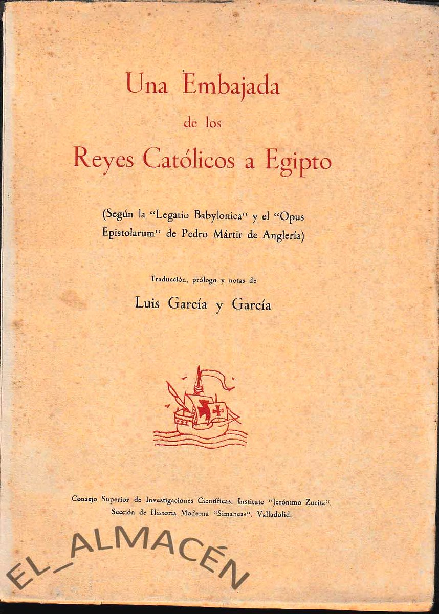 TC_EL_ALMACEN's tweet photo. UNA EMBAJADA DE LOS REYES CATÓLICOS A EGIPTO (PEDRO MARTIR DE ANGLERÍA) 1947 SIN USAR https://t.co/mxq2NlVDI3 a través de @todocoleccion #Diplomacia #ReyesCatólicos #Egipto https://t.co/mVoaKFuylN