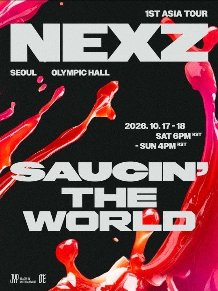 Stloynel2's tweet photo. 💎 NEXZ 1ST ASIA TOUR 〈SAUCIN' THE WORLD〉 IN SEOUL 💎
📅 日時：
 * 2026年10月17日(土) 18:00 KST 開演
 * 2026年10月18日(日) 16:00 KST 開演
📍 会場：OLYMPIC HALL（オリンピックホール / 韓国・ソウル）
🎟️ 料金：価格お問い合わせ（NEXZによる記念すべき初のアジアツアー・ソウル公演の代行予約を受付中！）
👤 Artist & Organizer：
 * NEXZ (넥스지)
 * 主催：JYP ENTERTAINMENT
━━━━━━━━━━━━━━━━━━
✨ 取扱座席・案内ガイド
 * 躍進を続けるグローバルグループ NEXZ による初のツアー『NEXZ 1ST ASIA TOUR 〈SAUCIN' THE WORLD〉 IN SEOUL』オリンピックホール2デイズ公演をフルサポート
 * ステージ前方フロア良席から見やすい指定席まで完全網羅
 * ソウル現地でのスムーズなチケット確保＆入場サポートを実施
   ━━━━━━━━━━━━━━━━━━
⚠️ ご購入の意思が確定し、お支払いおよびチケット確保が可能な段階になってからDMください（希望公演日 / 席種・エリア / 枚数 / ご予算を明記）。
#NEXZ #넥스지 #SAUCINC_THE_WORLD #OlympicHall #ソウル公演 #韓国公演 #海外コン代行 #ソウルチケット #コンサート代行 #チケット代行 #티켓대행 #代理チケッティング #チケッティング代行 #チケット譲 #양도 #WTS #WTE #KPOPチケット