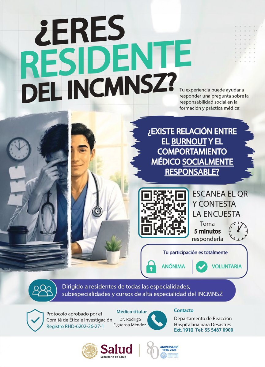 incmnszmx's tweet photo. ¿Eres residente del INCMNSZ?
Tu experiencia puede ayudar a responder una pregunta sobre la responsabilidad social en la formación y práctica médica. Protocolo y cartel aprobado por el Comité de Ética y de Investigación. https://t.co/YZydoRkjId
