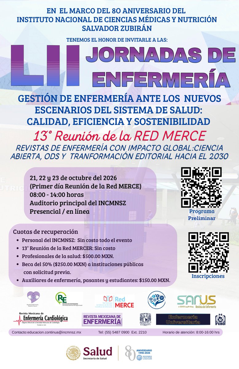 incmnszmx's tweet photo. * * * JORNADA * * *
LII Jornadas de Enfermería
Auditorio principal INCMNSZ
Programa preliminar: https://t.co/Jzm497y6gk
Inscripciones: https://t.co/TfzozTlHK2 https://t.co/2NJTuBtbvL