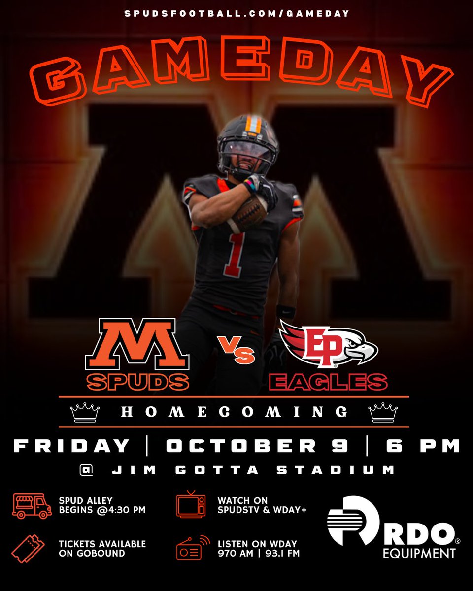 MHDspudFootball's tweet photo. SPUD GAMEDAY: HOMECOMING! π
π 6:00 PM | MHS
π₯ Spuds vs Eden Prairie π¦
@FootballEPHS
π² Game day information + links:
https://t.co/OFbGNaX6pq
π THANK YOU to @rdoequipment for supporting Spud Football!
Go Spuds!π β«οΈ
#SpudFootball #GoSpuds #Gameday #FindAWay #BTB #HOCO https://t.co/dOTxvHOrQc