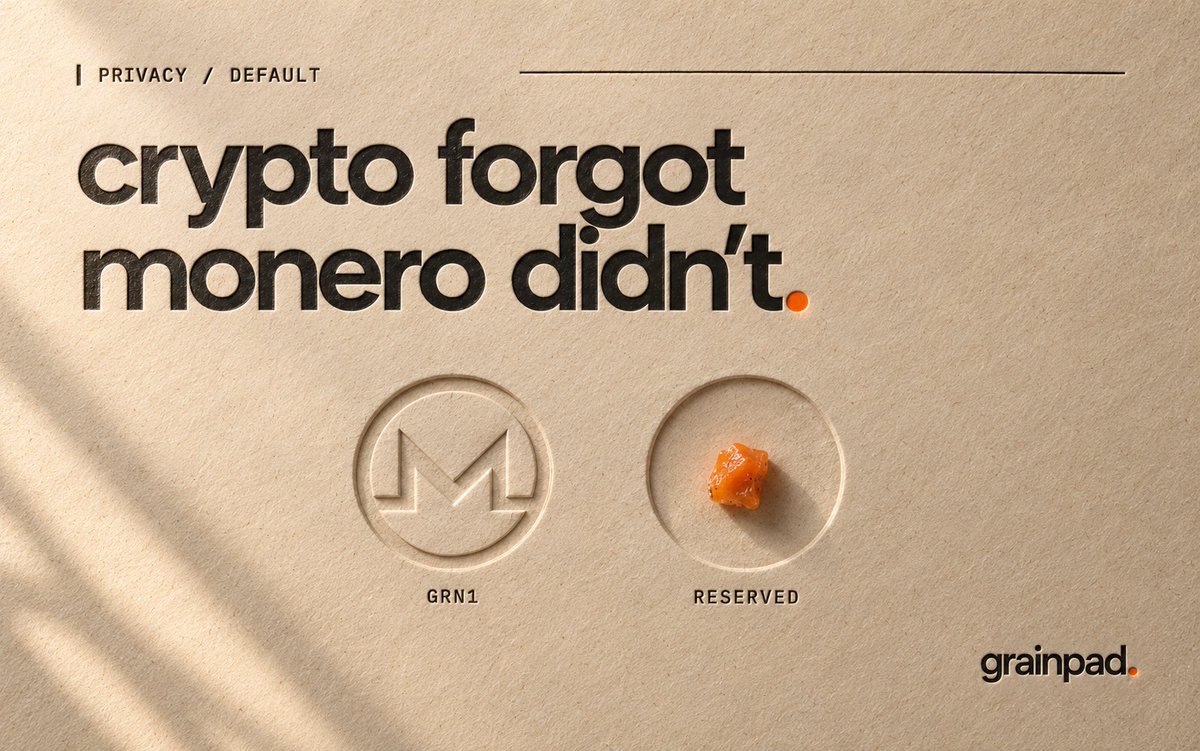 GrainXMR's tweet photo. privacy isn't a feature. it's a default that crypto forgot.

monero never forgot. that's why every grainpad launch writes its record into monero.

and monero won't be alone for long. https://t.co/h87IZSAVp5