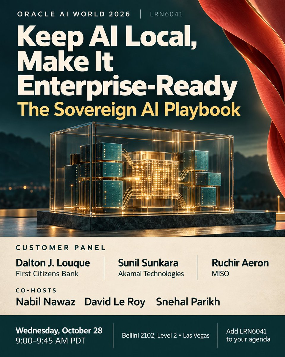 Nabil_Nawaz's tweet photo. How do you scale AI while keeping sensitive data local?
I’m co-hosting a #OracleAIWorld panel with Oracle product leaders and customers. 

Oct 28 • 9–9:45 AM PDT • Las Vegas
LRN6041: The Sovereign AI Playbook
#OracleAIWorld https://t.co/uG2E0tzp9b https://t.co/TUoqaJ0Cva