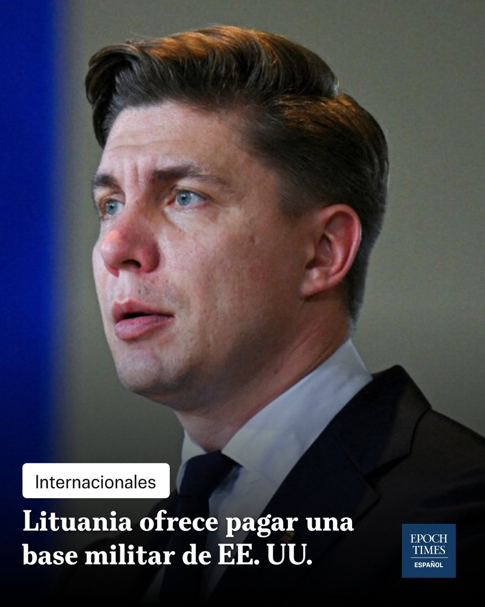 EpochTimesEs's tweet photo. #Trump evalúa una #basemilitar de EE. UU. en #Lituania; #Vilna ofrece pagar su instalación.
https://t.co/XwXFFyUtIw https://t.co/DI4b3Vsinm