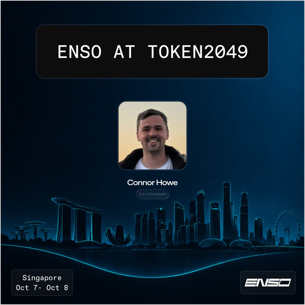 EnsoBuild's tweet photo. Meet the Enso team at @token2049 🇸🇬

@connor_enso, Co-Founder & CEO of Enso, will be on the ground all week, meeting with partners and institutions to explore on-chain execution and infrastructure.

If you’re in Singapore and want to discuss working with Enso, reach out to us to set up a meeting.