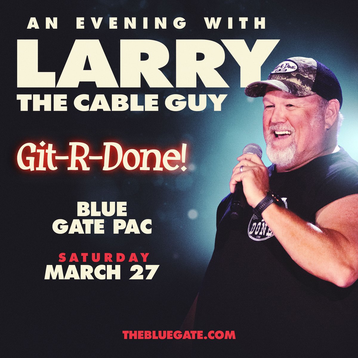 GitRDoneLarry's tweet photo. NEW SHOW ALERT! I'll see you in Shipshewana, Indiana on March 27th, 2027 at the @BlueGateIN! Pre-Sales and On Sales this week! More info to come. #comedy #gitrdone #larrythecableguy https://t.co/8gz6sppLlC