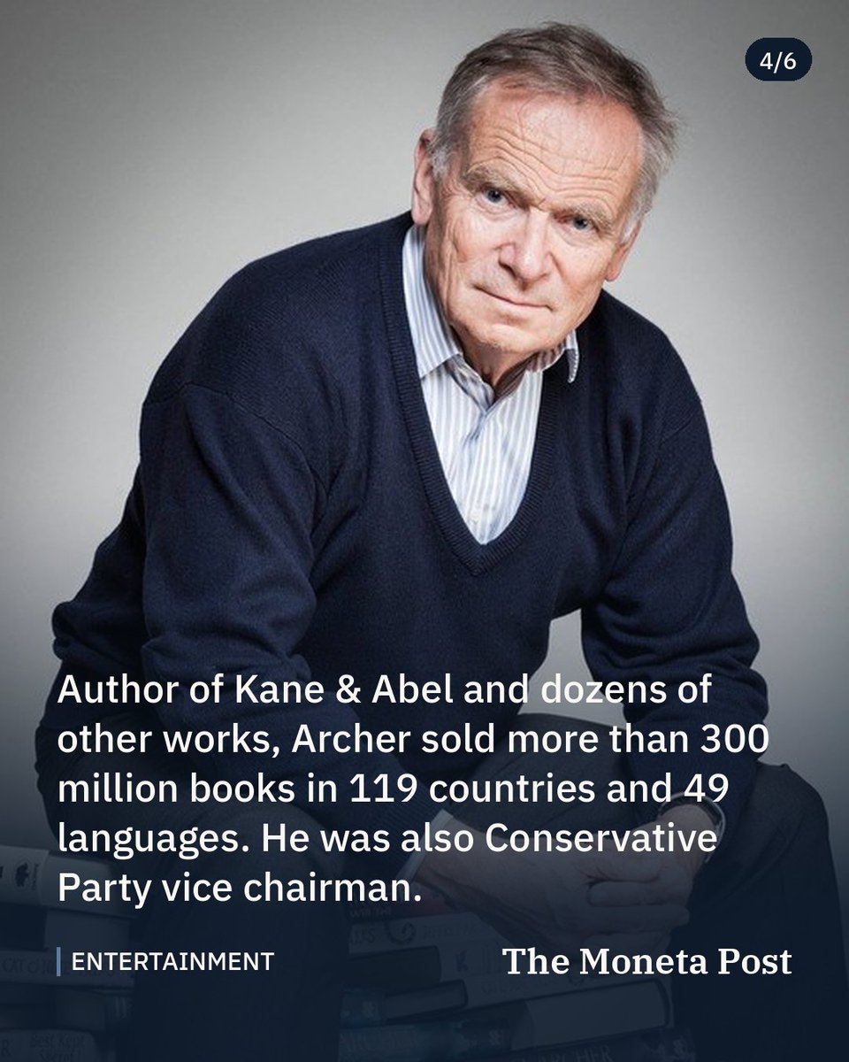 TheMonetaPost's tweet photo. Jeffrey Archer, British Author and Former Politician, Dies at 86

HarperCollins said the writer, who sold more than 300 million books over five decades, died suddenly and peacefully at home on Monday.

#entertainment #culture #jeffreyarcher https://t.co/VISWY61gX4