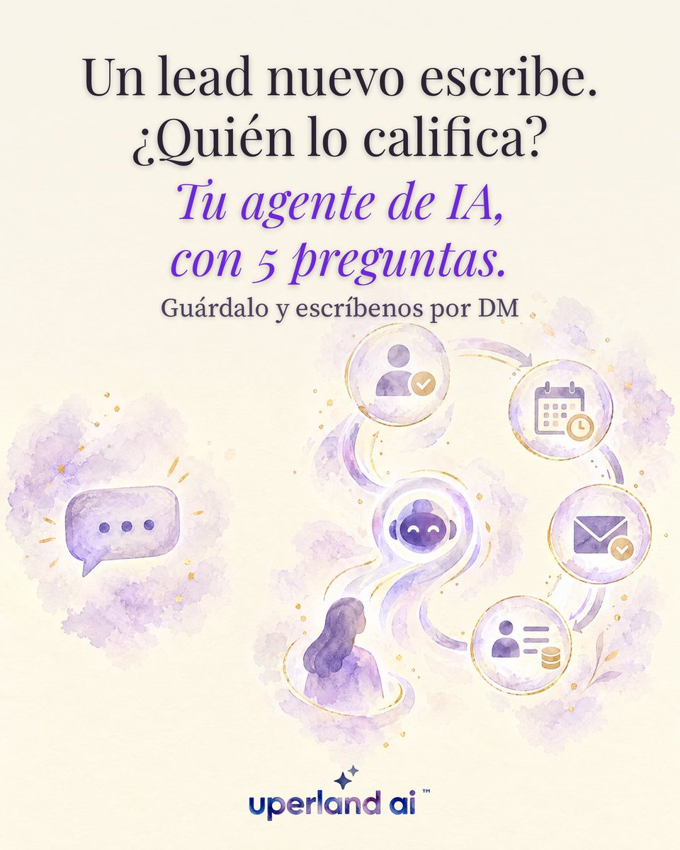 lsotoreyes's tweet photo. Un lead nuevo escribe. ¿Quién lo califica? Tu agente de IA, con 5 preguntas.

Necesidad, plazo, presupuesto, decisor y siguiente paso.

DM para demo de 15 min.

#UperlandAI #AgentesDeIA https://t.co/11ojGoSKAA