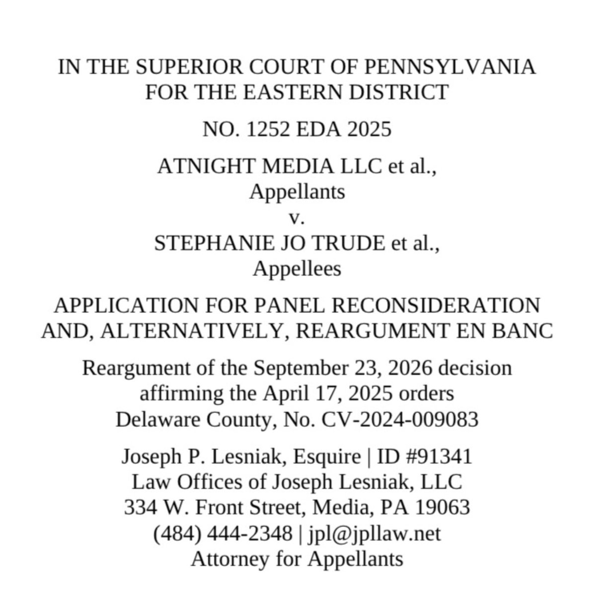AtNightIntel's tweet photo. AtNight and its co-appellants have filed an Application for Panel Reconsideration and, alternatively, Reargument En Banc in the Superior Court of Pennsylvania https://t.co/bfjiqjAN2Z