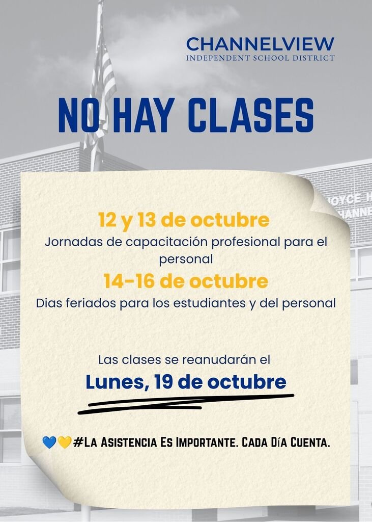 ChannelviewISD's tweet photo. Reminder, Channelview ISD Families!

There will be no school for students October 12–16.
• October 12–13: Staff Professional Learning Days
• October 14–16: Student &amp; Staff Holidays

💙💛 #Attendance Matters. Every Day Counts.
Classes will resume on Monday, October 19. https://t.co/bKh3kScWct